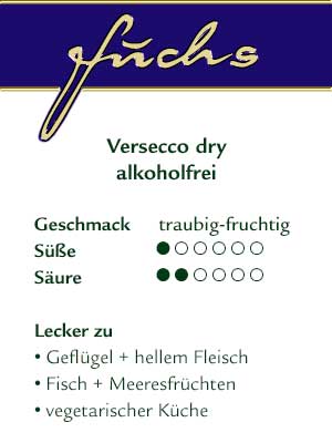 Versecco dry – alkoholfrei, prickelnd wie Sekt, leicht naturtrüb – Geschmack Versecco dry – alkoholfrei, prickelnd wie Sekt, leicht naturtrüb – Geschmack